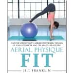 Aerial Physique FIT with Jill Franklin