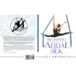 Beginners Guide to Aerial Silk with Jill Franklin