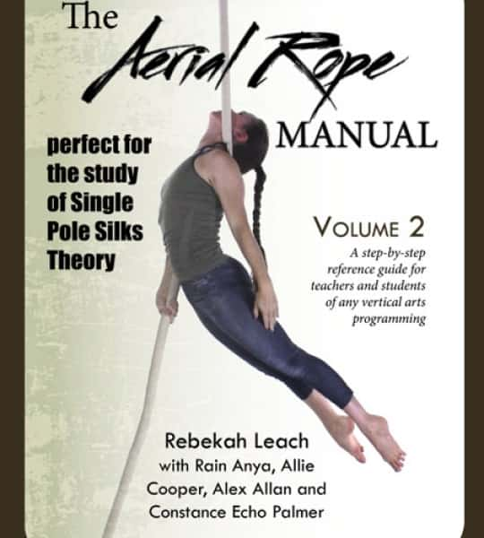 Aerial Rope Manual Volume 2